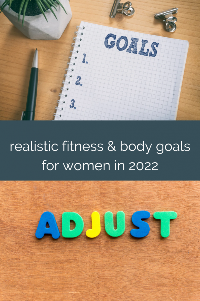 GOALS FOR 2022 FOR WOMEN AND HOW TO ADJUST